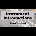 Instrument Intros: The Clarinet